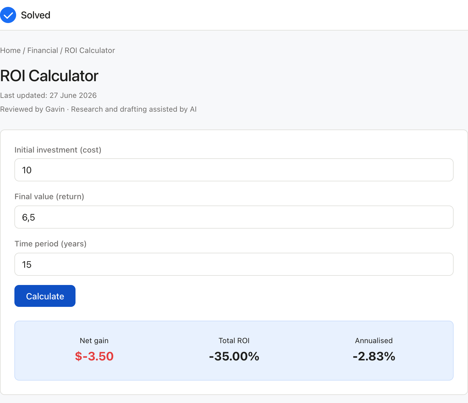 ROI Calculator with sample inputs filled and the result shown